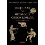 Dictionar de mitologie greco-romana. Zei, eroi, mituri