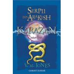 Karazan. Serpii din Arakesh. Vol I