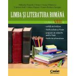 LIMBA SI LITERATURA ROMANA. CLASA A VIII - A