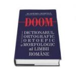DOOM- Dictionarul Ortografic Ortoepic Morfologic al Limbii Romane
