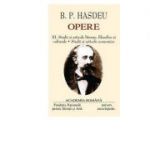 B. P. Hasdeu OPERE III+IV