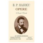 B. P. Hasdeu OPERE I+II