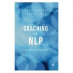 Coaching cu NLP Cum sa fii un coach de succes