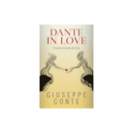 Dante in love. O iubire dincolo de timp
