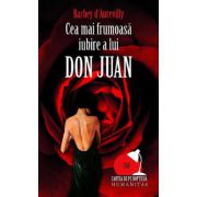 Cea Mai Frumoasa Iubire A Lui Don Juan