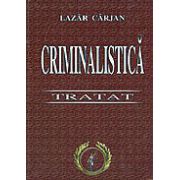 TRATAT DE CRIMINALISTICA