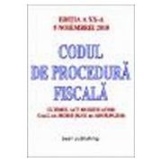 CODUL DE PROCEDURA FISCALA EDITIA A XX-A 5 NOIEMBRIE 2010