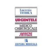 URGENTELE MEDICO-CHIRURGICALE -SINTEZE