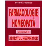 FARMACOLOGIE HOMEOPATA. APARATUL RESPIRATOR VOL II