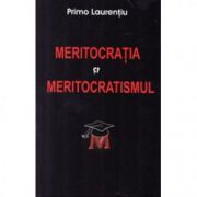 Meritocratia si meritocratismul