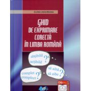 GHID DE EXPRIMARE CORECTA IN LIMBA ROMANA
