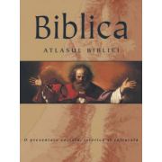 BIBLICA. ATLASUL BIBLIEI