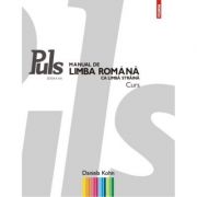Manual de limba romana ca limba straina (Puls) - suport de curs + 2 CD-uri