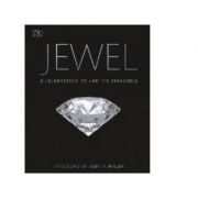 Jewel, a celebration of earth`s treasures
