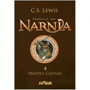 Cronicile din Narnia IV. Prințul Caspian