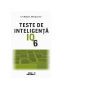 Teste de inteligenta IQ - volumul 6