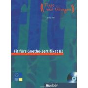 Fit furs Goethe-Zertifikat B2 (+ CD)