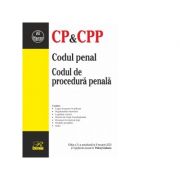 Codul penal. Codul de procedura penala. Actualizat 2020