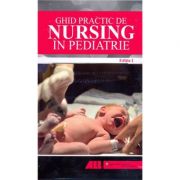 Ghid practic de nursing in pediatrie
