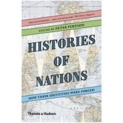 Histories of Nations: How Their Identities Were Forged