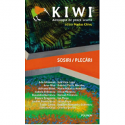 Kiwi 2021: Sosiri / Plecari. Antologia de proza scurta