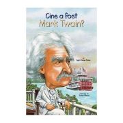 Cine a fost Mark Twain?
