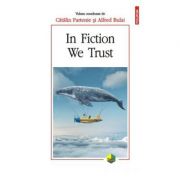 In Fiction We Trust