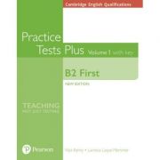 Cambridge English B2 First Practice Tests Plus, Volume 1 with Key