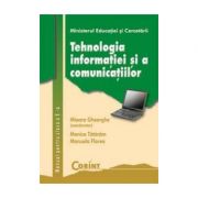 Tehnologia informatiei si a comunicatiilor. Manual pentru clasa a X-a