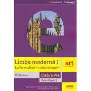 Limba moderna 1 - Limba engleza (studiu intensiv) workbook, clasa 6