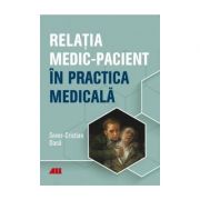 Relatia medic-pacient in practica medicala