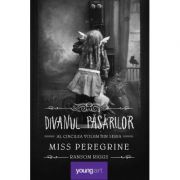 Divanul pasarilor - Miss Peregrine vol. 5
