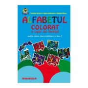 Alfabetul colorat e usor de invatat Auxiliar pentru clasa pregatitoare si clasa I