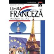 Limba franceza. Manual pentru clasa a X-a