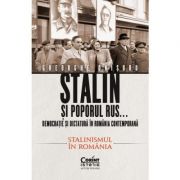 Stalin și poporul rus. Democrație și dictatură în România contemporană 2