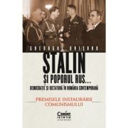 Stalin și poporul rus. Democrație și dictatură în România contemporană