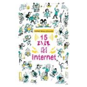 15 zile fara internet
