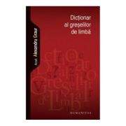DICTIONAR AL GRESELILOR DE LIM