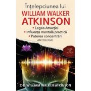 Intelepciunea lui William Walker Atkinson