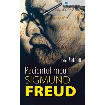 Pacientul meu, Sigmund Freud