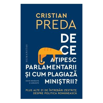 De ce atipesc parlamentarii si cum plagiaza ministrii?
Plus alte 21 de intrebari pestrite despre politica romaneasca
